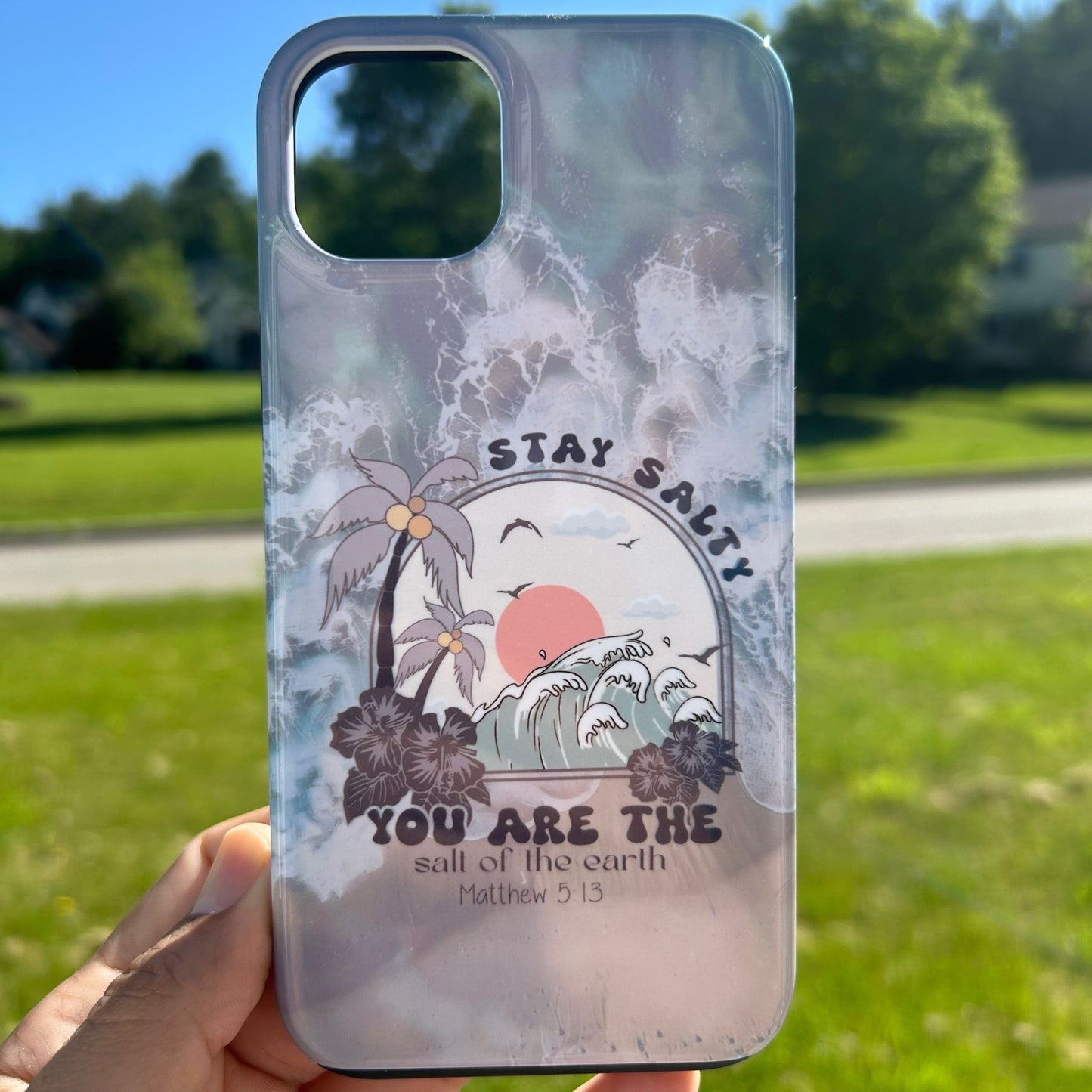 Stay Salty  Phone Case