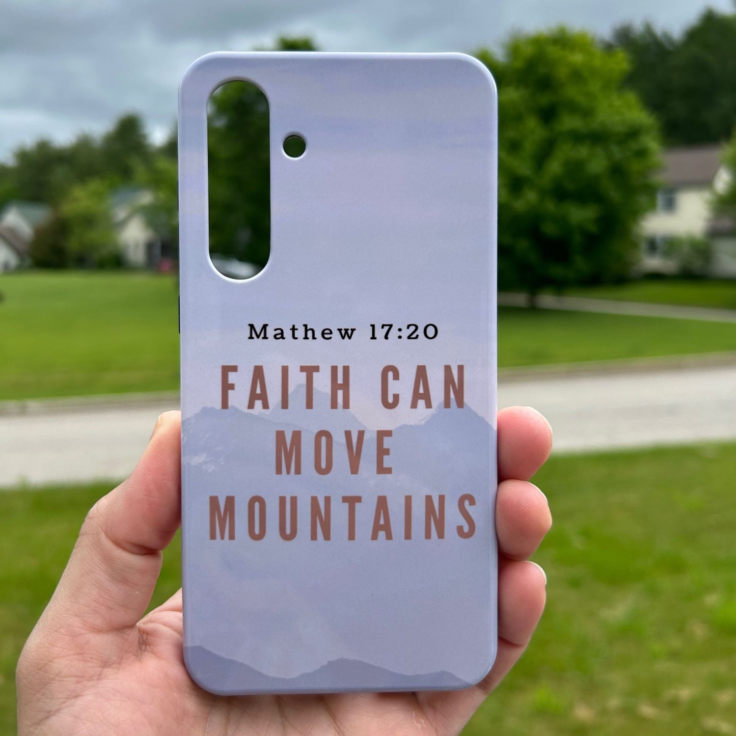 Faith Can move mountain Phone Case