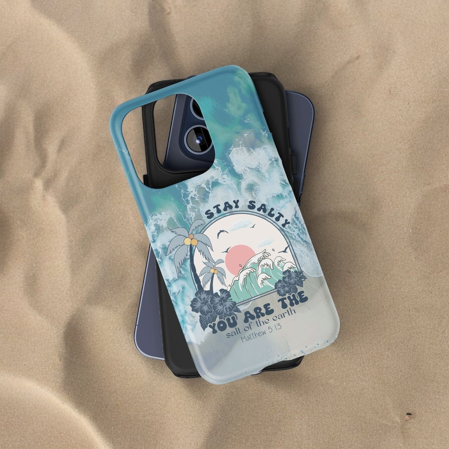 Stay Salty  Phone Case