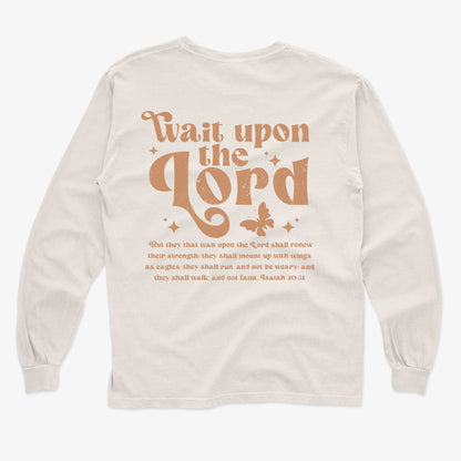 Wait upon the Lord  Sweatshirt